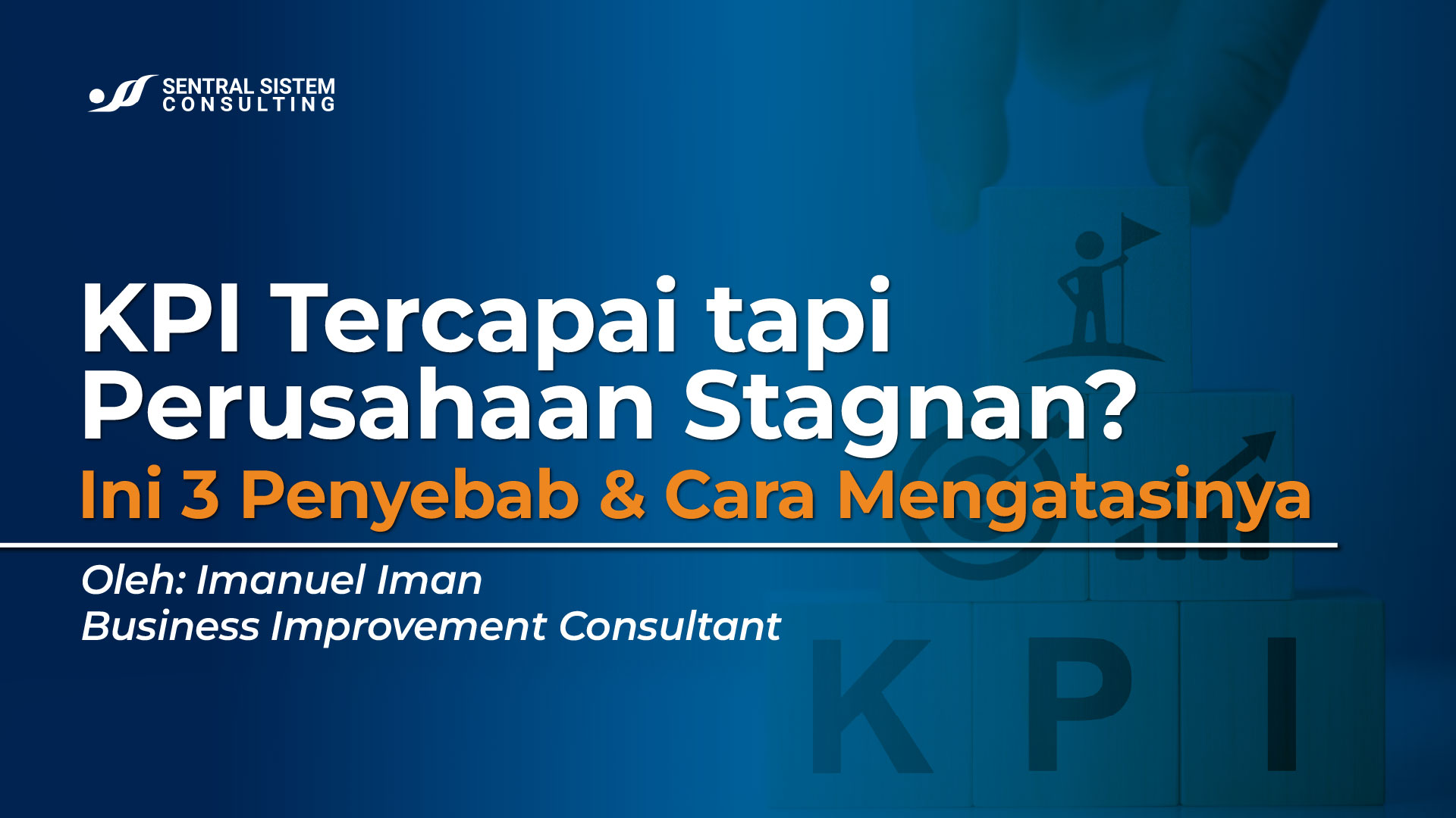 penyebab-kpi-tercapai-perusahaan-stagnan-1