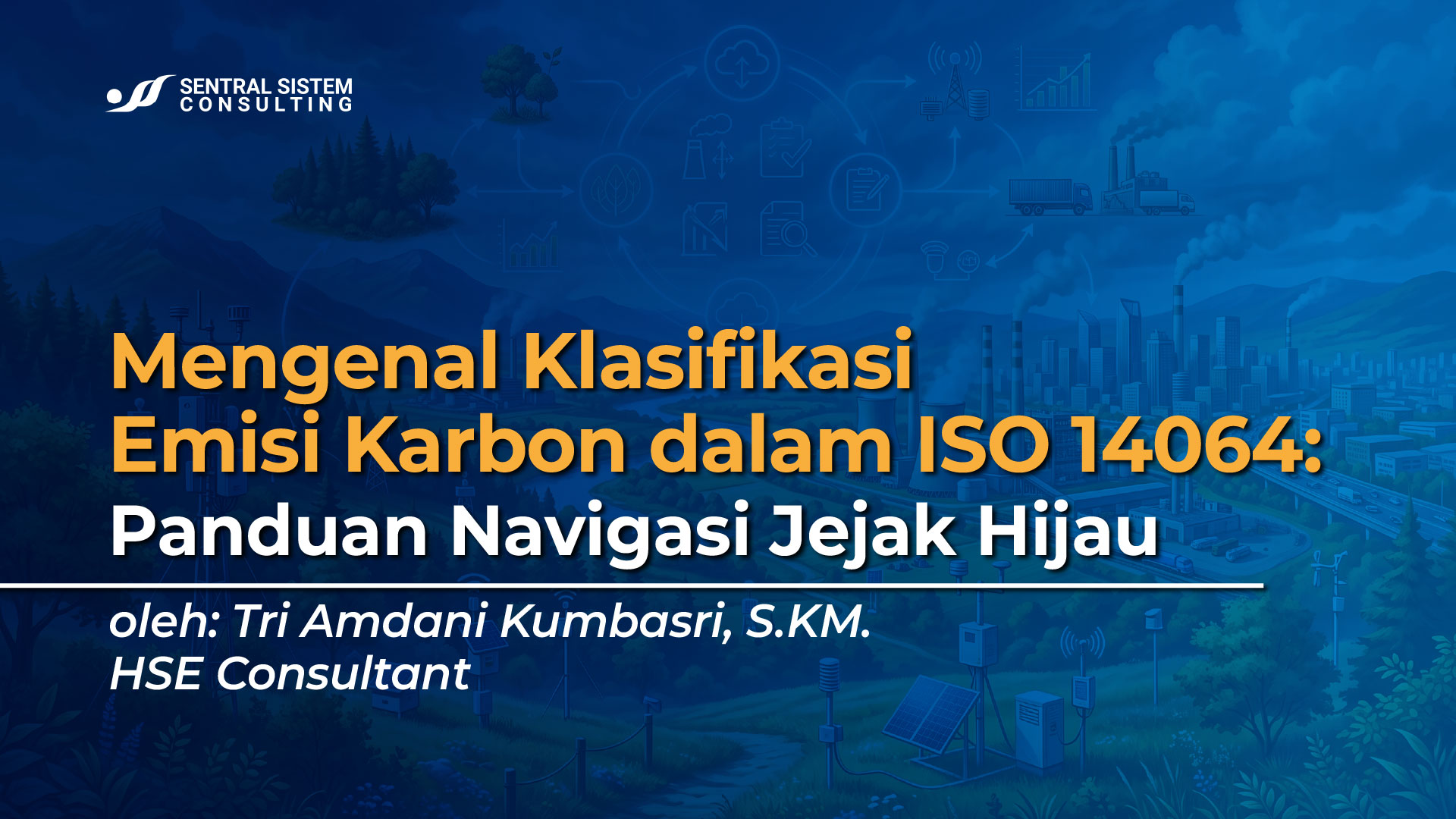 klasifikasi-emisi-karbon-iso-14064-panduan-jejak-hijau