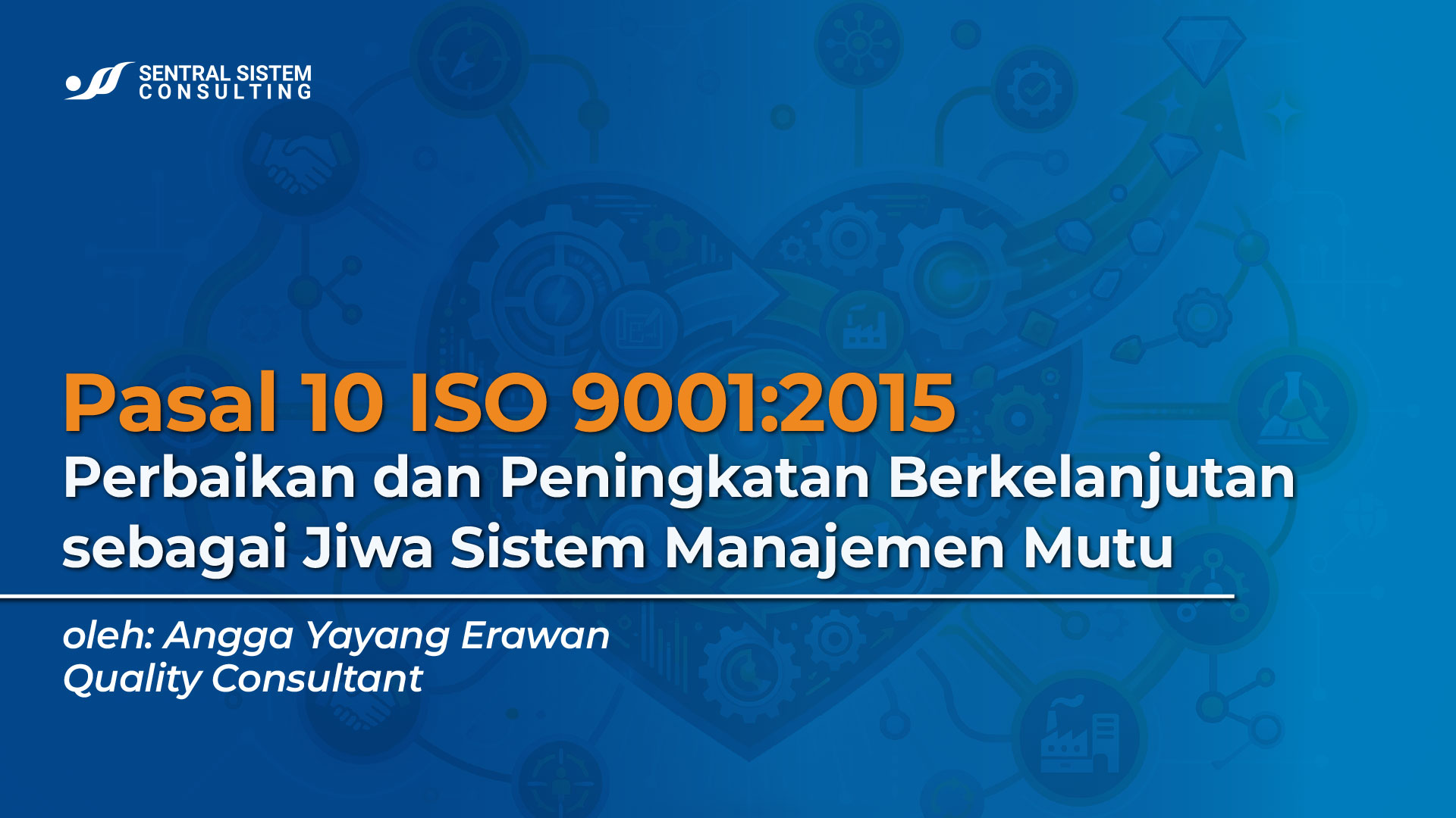 pasal-10-iso-9001-2015-perbaikan-peningkatan-berkelanjutan